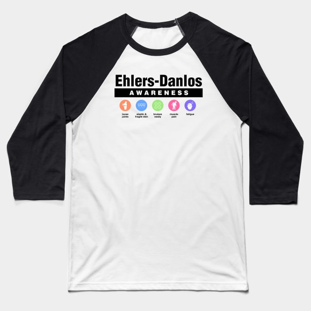 Ehlers Danlos Syndrome - Disability Awareness Symptoms Baseball T-Shirt by Football from the Left